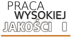 Praca wysokiej jakości (PWJ)