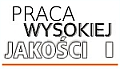 Praca Wysokiej Jakości